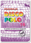 PRZEBOJE DISCO POLO cz. 16.