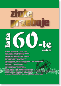 ZŁOTE PRZEBOJE LATA 60-TE cz. 5.