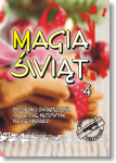 MAGIA ŚWIĄT cz. 4.