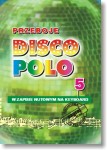 PRZEBOJE DISCO POLO cz. 5.