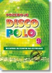 PRZEBOJE DISCO POLO cz. 9.