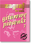 GITAROWE PIOSENKI cz. 7.