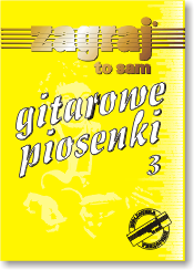 GITAROWE PIOSENKI cz. 3.