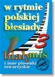 W RYTMIE POLSKIEJ BIESIADY 3
