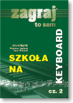SZKOŁA NA KEYBOARD - cz. 2.